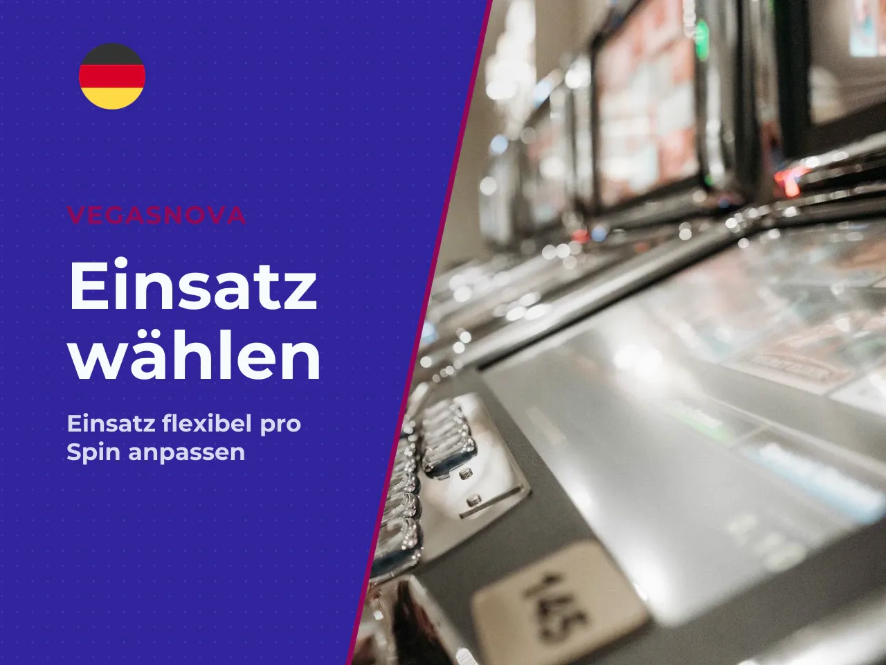 Einsatz wählen und Spins starten. Der