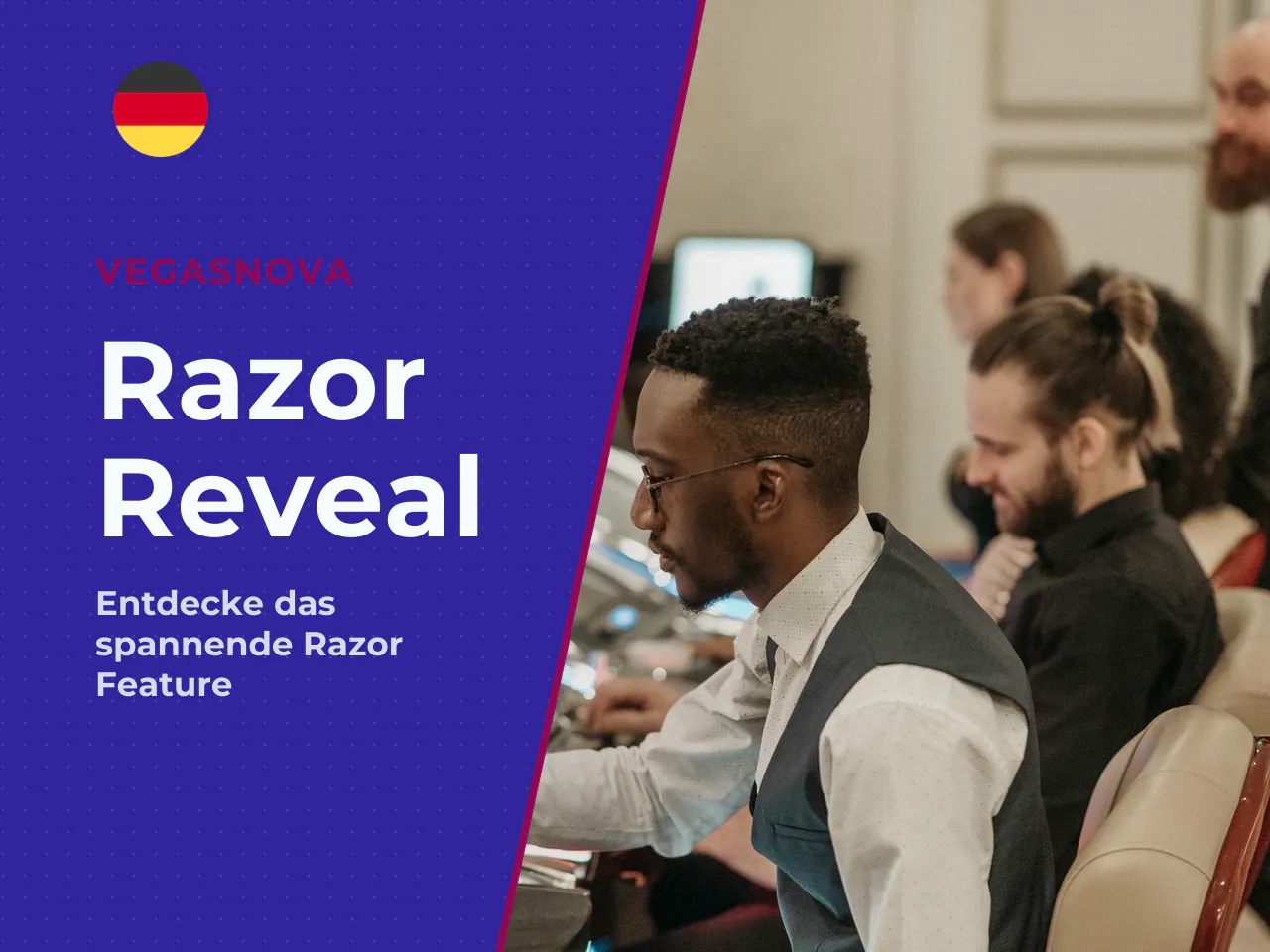 Nudge Reveal und Razor Reveal Feature